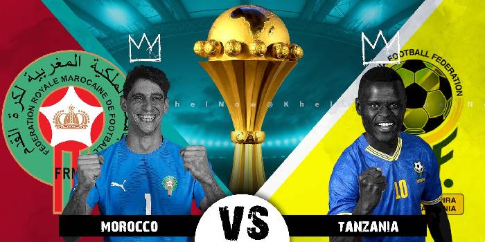 Nhận định trận Morocco vs Tanzania, 0h00 ngày 18/1